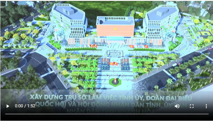 Nghiên cứu tối ưu công năng sử dụng và không gian kiến trúc nội thất Dự án Trụ sở làm việc của Tỉnh ủy, Đoàn Đại biểu Quốc hội và HĐND tỉnh, UBND tỉnh Khánh Hòa